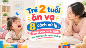 Bé 2 Tuổi ăn Vạ_ 8 Cách Bình Tĩnh